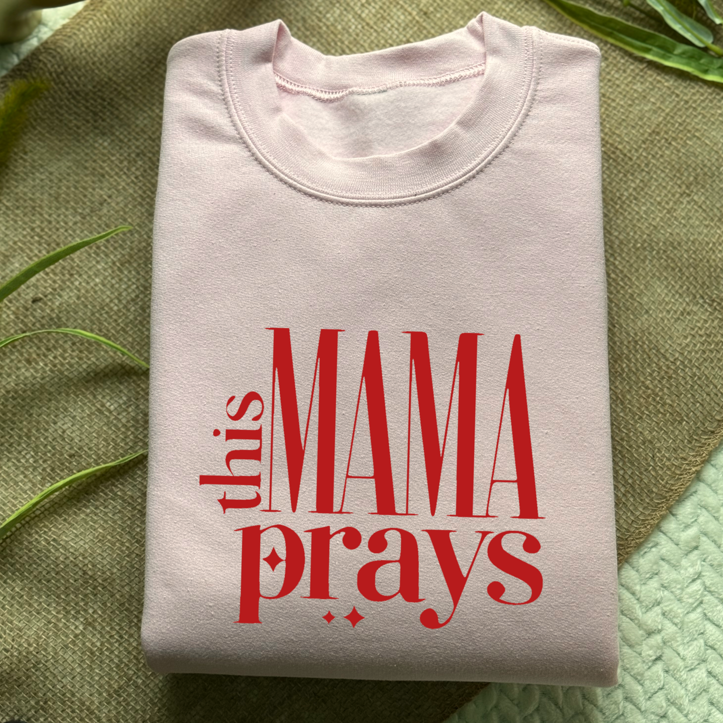 MAMA PRAYS - Sistas Pullover