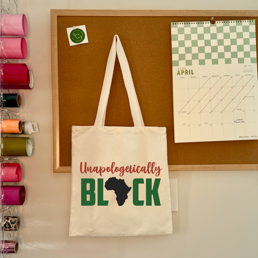 UNAPOLOGETICALLY BLACK - Tote-ally Fresh Tote